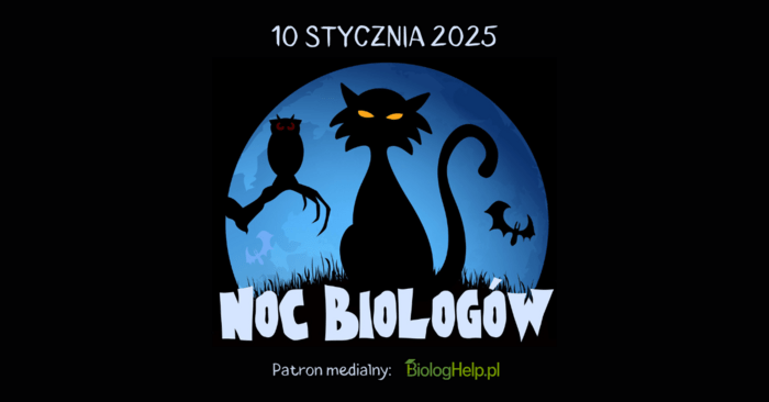 Noc Biologów 2025 patronat medialny BiologHelp.pl